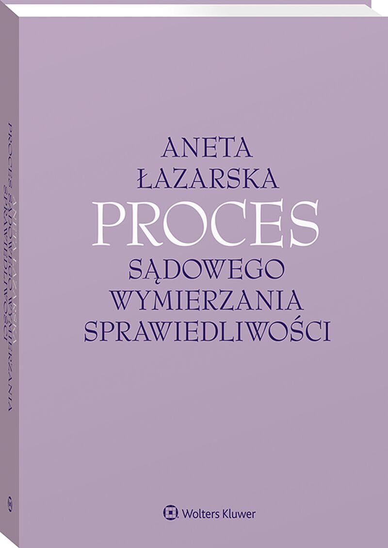 Proces sądowego wymierzania sprawiedliwości