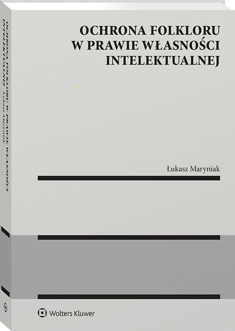 Ochrona folkloru w prawie własności intelektualnej