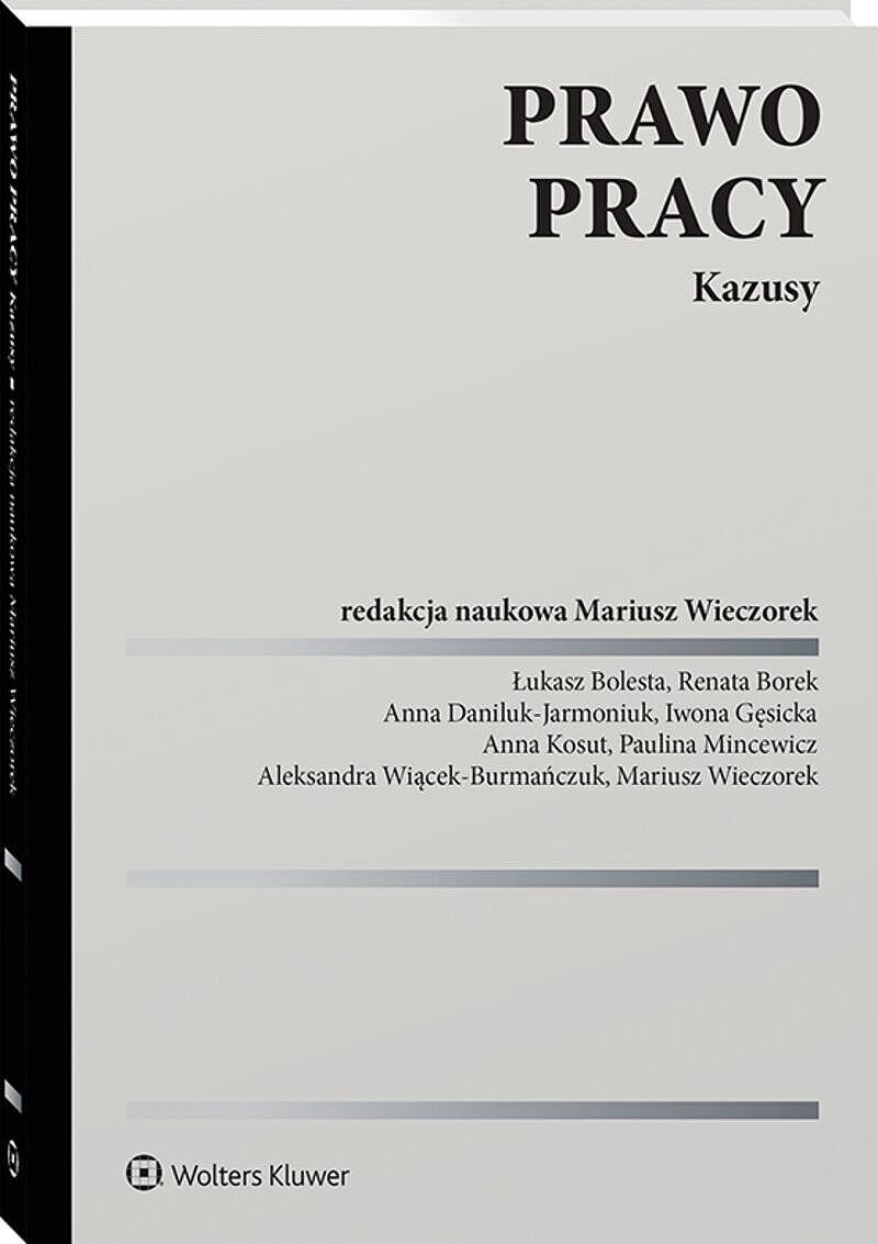 Prawo pracy. Kazusy