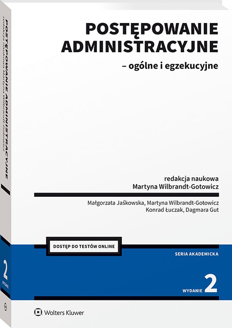 Postępowanie administracyjne - ogólne i egzekucyjne