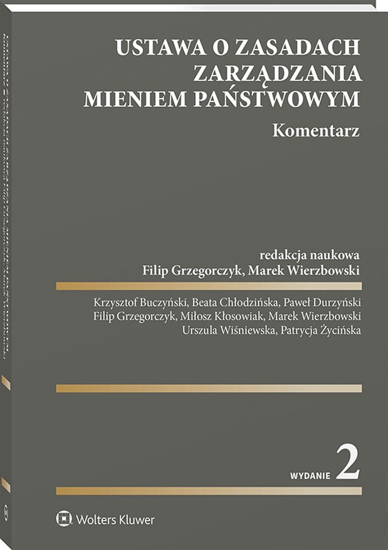 Ustawa o zasadach zarządzania mieniem państwowym. Komentarz