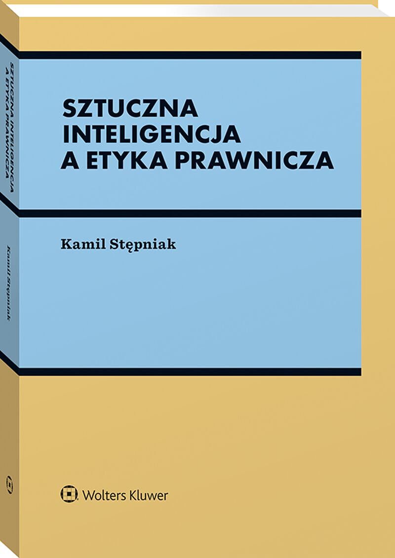 Sztuczna inteligencja a etyka prawnicza