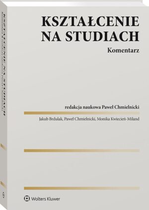 Kształcenie na studiach. Komentarz [PRZEDSPRZEDAŻ]