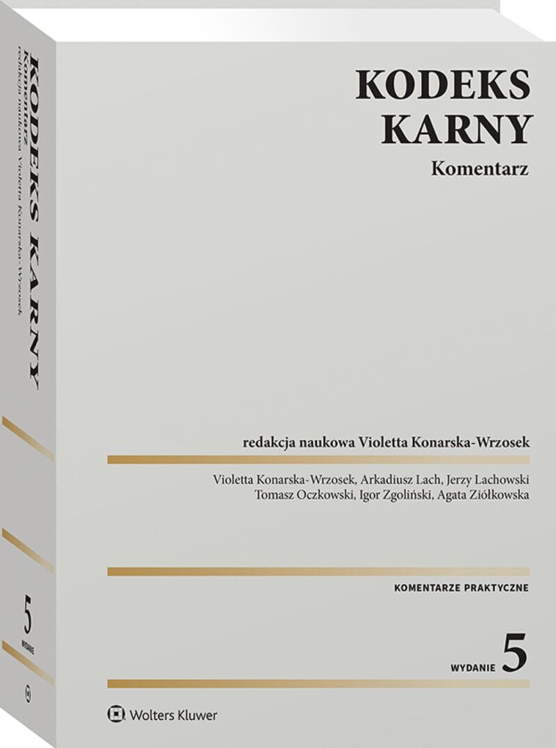 Kodeks karny. Komentarz [PRZEDSPRZEDAŻ]