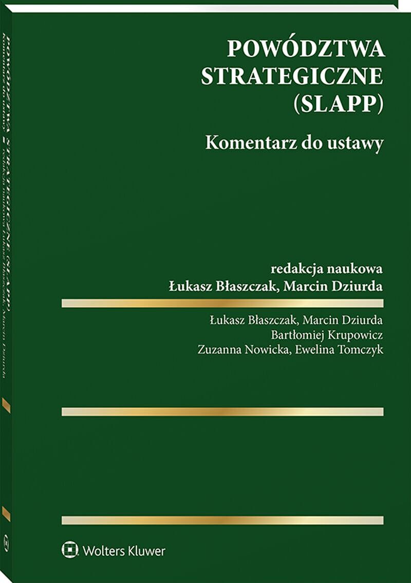 Powództwa strategiczne (SLAPP). Komentarz do ustawy [PRZEDSPRZEDAŻ]