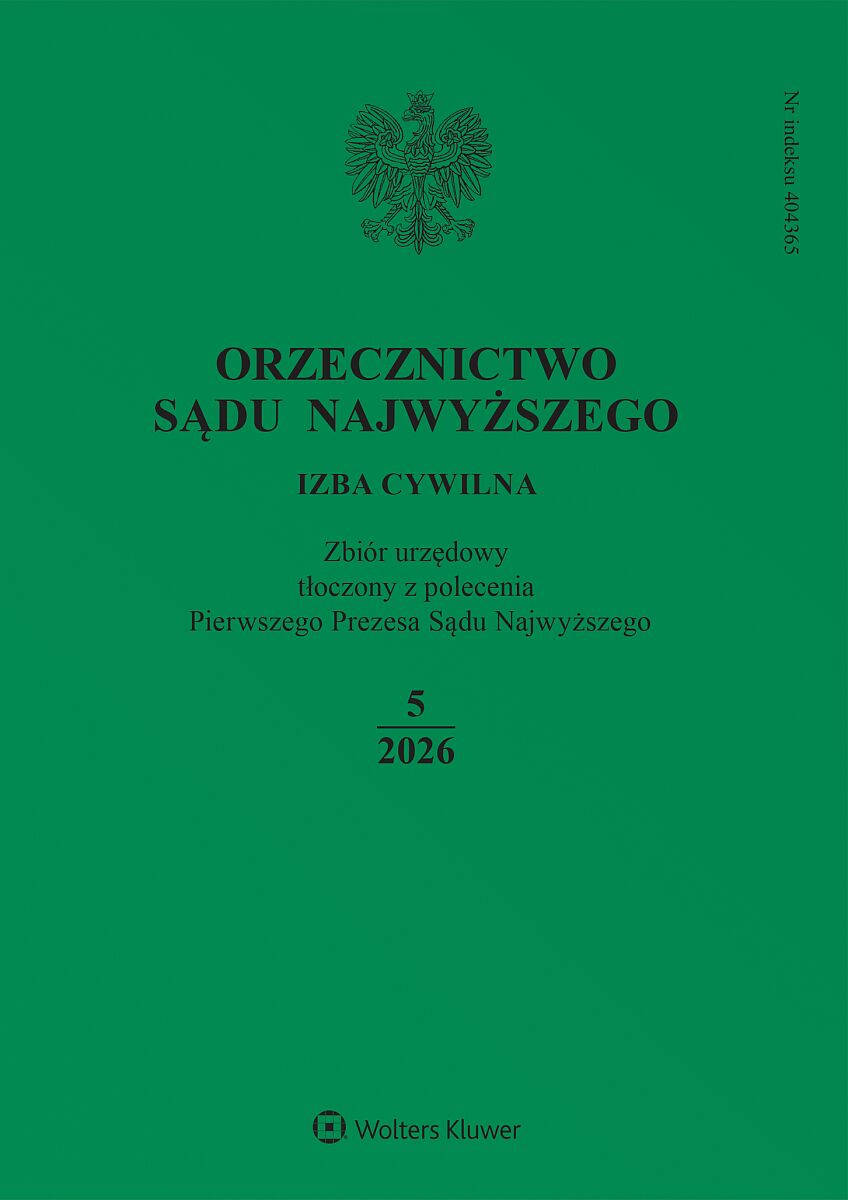 Orzecznictwo Sądu Najwyższego. Izba Cywilna - Nr 5/2026