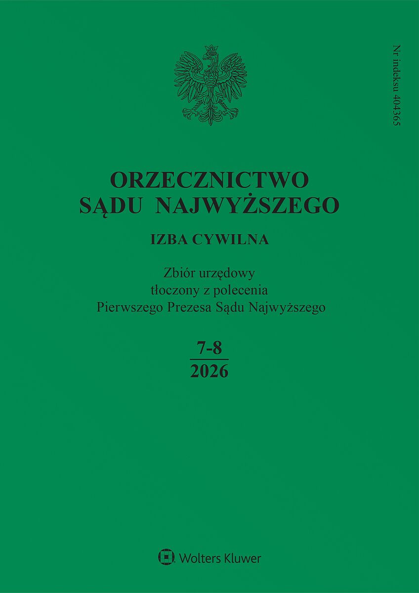 Orzecznictwo Sądu Najwyższego. Izba Cywilna - Nr 7-8/2026