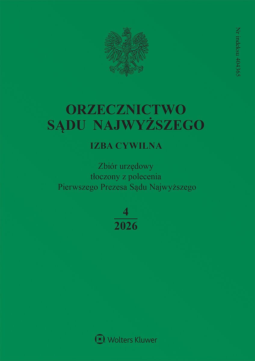 Orzecznictwo Sądu Najwyższego. Izba Cywilna - Nr 4/2026