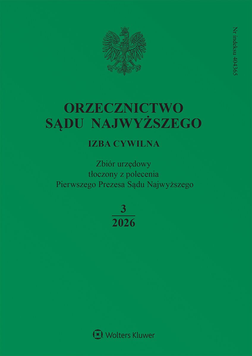 Orzecznictwo Sądu Najwyższego. Izba Cywilna - Nr 3/2026