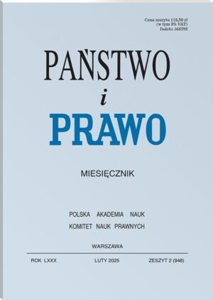 Państwo i Prawo - Nr 2/2025 [948]