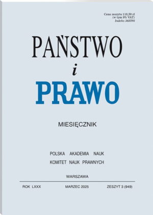 Państwo i Prawo - Nr 3/2025 [949]