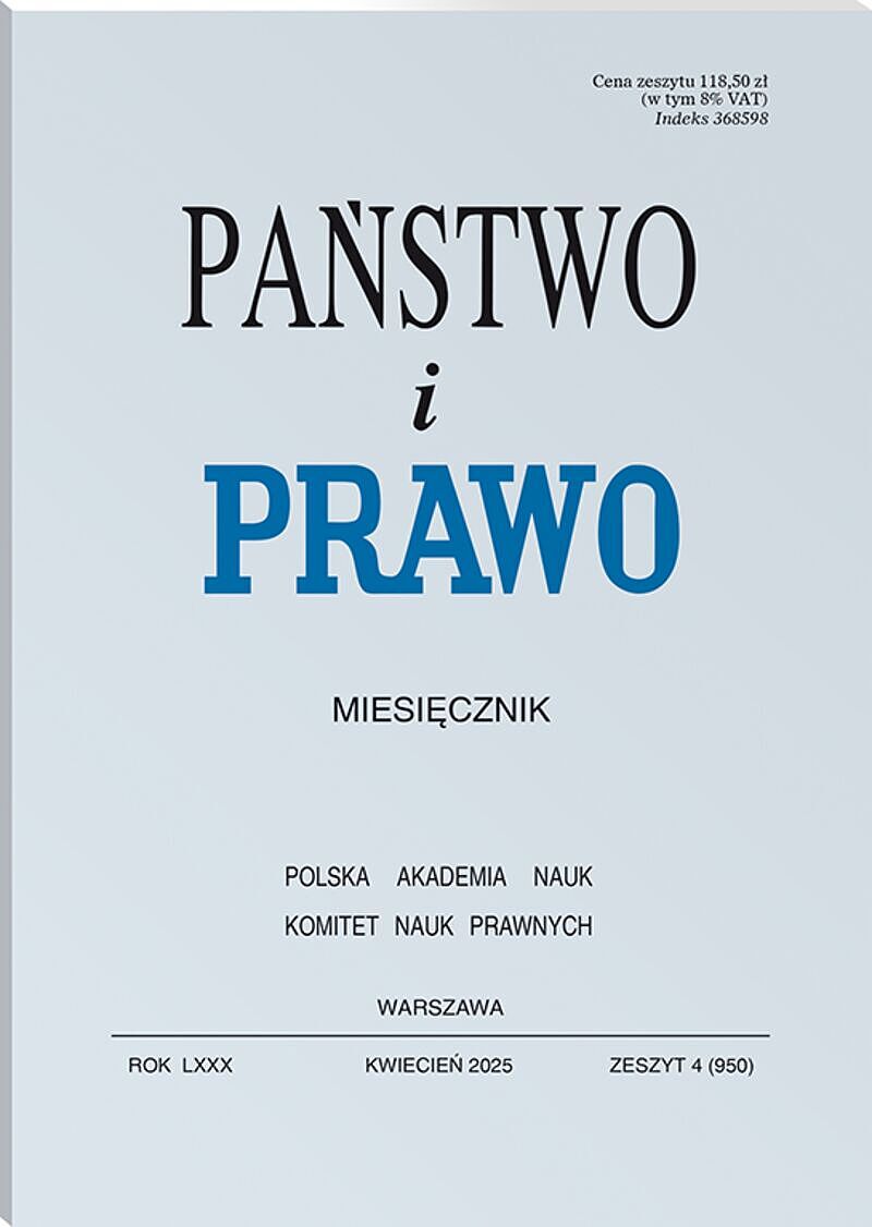 Państwo i Prawo - Nr 4/2025 [950]
