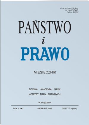 Państwo i Prawo - Nr 8/2025 [954]