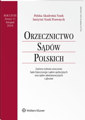 Orzecznictwo Sądów Polskich - Nr 11/2024