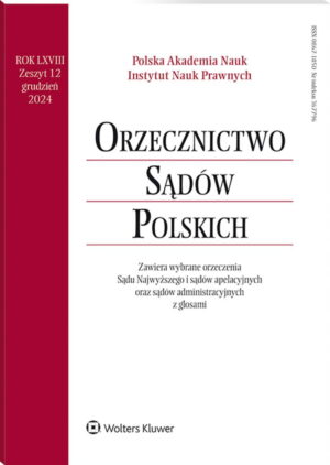 Orzecznictwo Sądów Polskich - Nr 12/2024