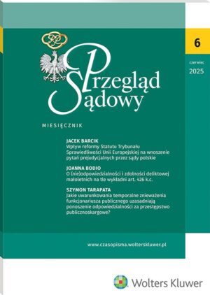Przegląd Sądowy - Nr 6/2025