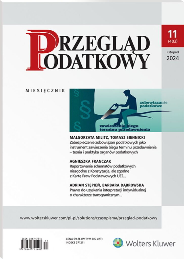 Przegląd Podatkowy - Nr 11/2024 [403]