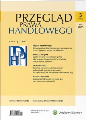 Przegląd Prawa Handlowego - Nr 5/2025 [393]