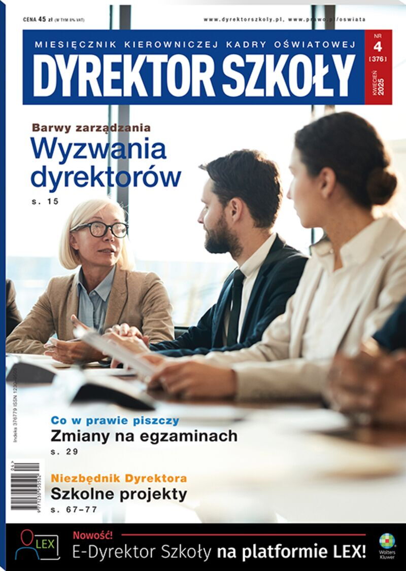 Dyrektor Szkoły - Nr 4/2025 [376]