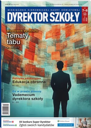 Dyrektor Szkoły - Nr 7-8/2025 [379-380]