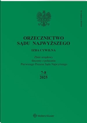 Orzecznictwo Sądu Najwyższego. Izba Cywilna - Nr 7-8/202