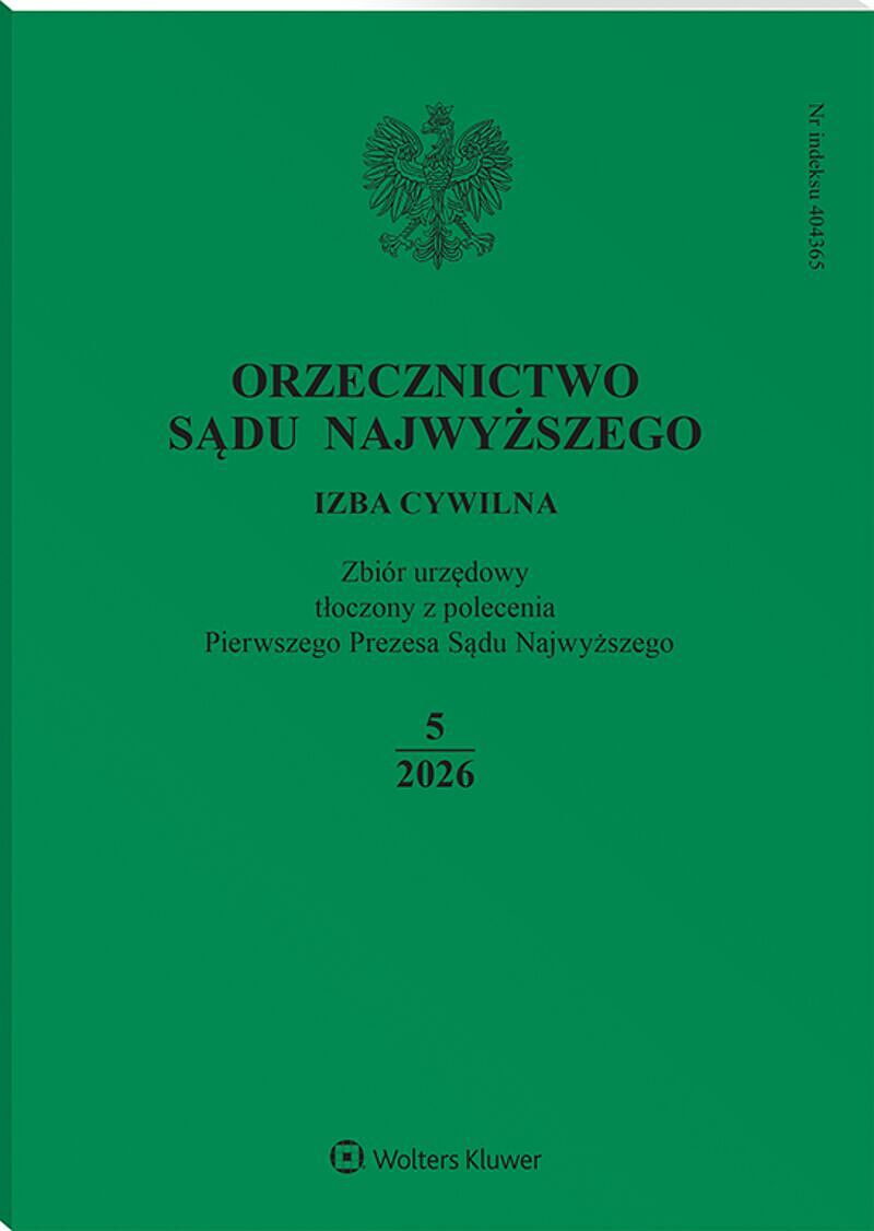 Orzecznictwo Sądu Najwyższego. Izba Cywilna - Nr 5/2026