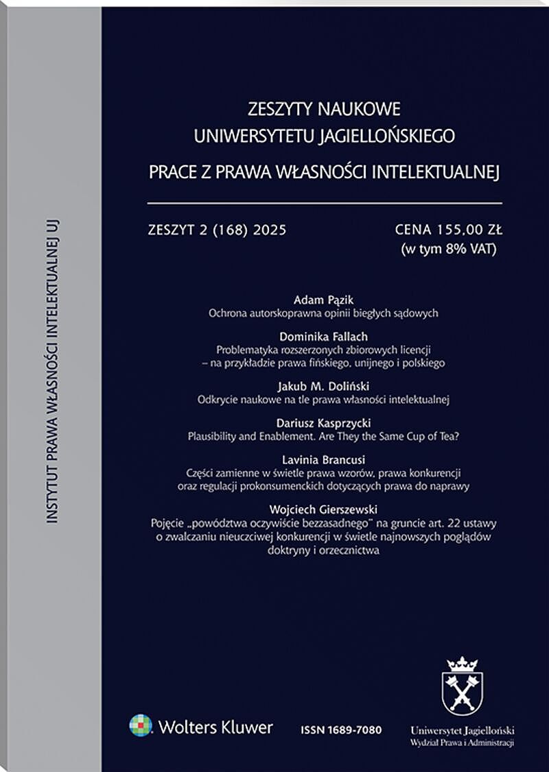 Zeszyty Naukowe Uniwersytetu Jagiellońskiego. Prace z Prawa Własności Intelektualnej - Zeszyt 6 (168)