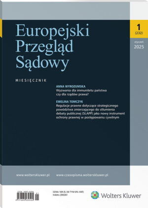 Europejski Przegląd Sądowy - Nr 1/2025 [232]