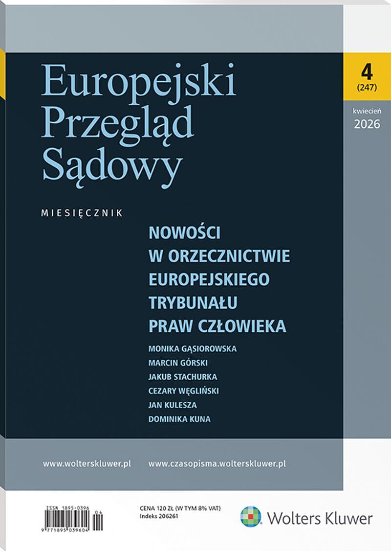 Europejski Przegląd Sądowy - Nr 4/2026 247