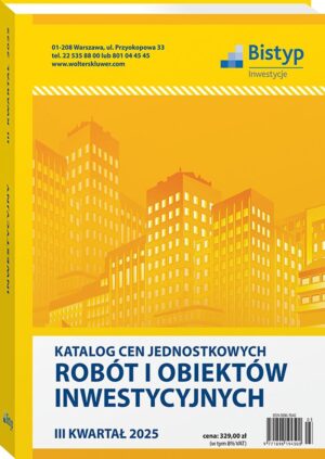 Katalog cen jednostkowych robót i obiektów INWESTYCYJNYCH - III kwartał 2025 r.