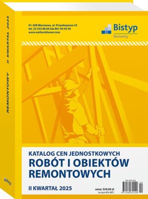Katalog cen jednostkowych robót i obiektów REMONTOWYCH - II kwartał 2025 r.