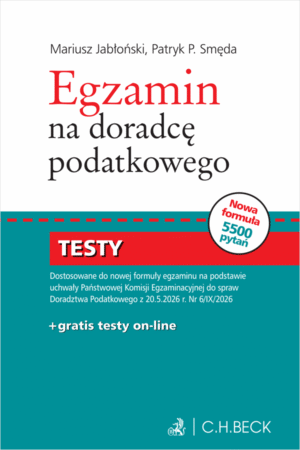 Testy | Egzamin na doradcę podatkowego. Część pisemna + 3-miesięczny dostęp do testów online