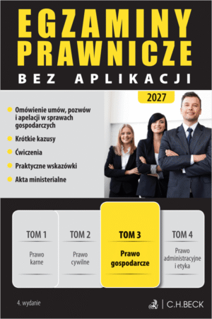Egzaminy Prawnicze bez aplikacji 2027. Tom 3. Prawo gospodarcze