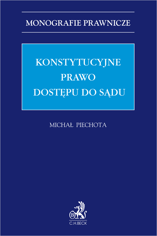 Konstytucyjne prawo dostępu do sądu