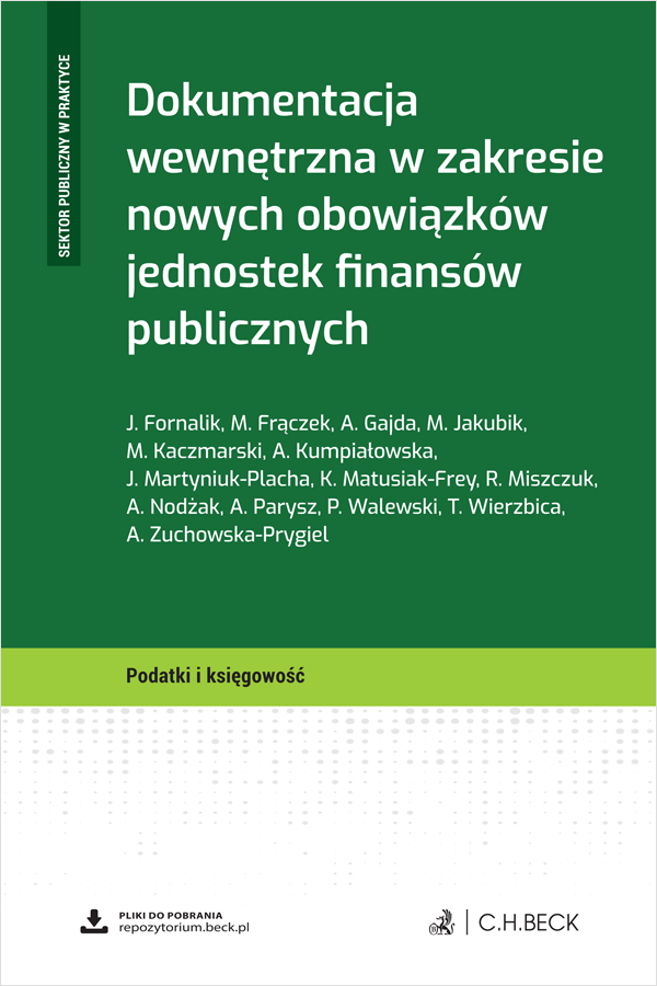 Dokumentacja wewnętrzna w zakresie nowych obowiązków jednostek finansów publicznych + wzory do pobrania