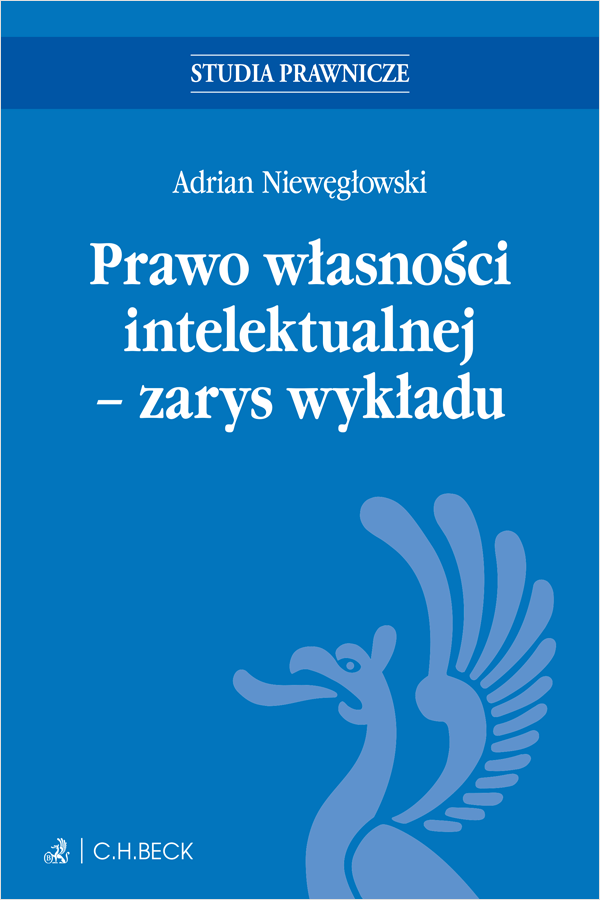 Prawo własności intelektualnej - zarys wykładu