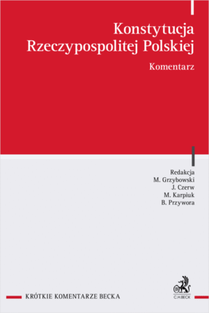 Konstytucja Rzeczypospolitej Polskiej. Komentarz