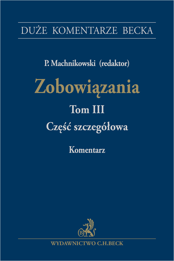 Zobowiązania. Część szczegółowa. Komentarz. Tom III
