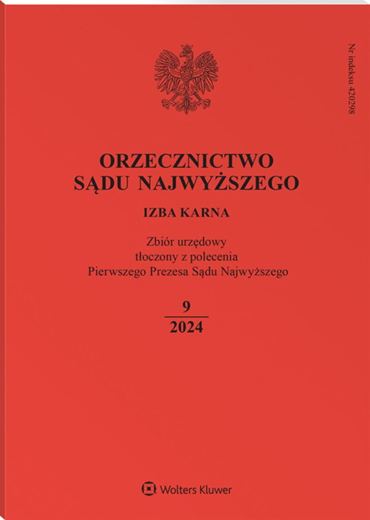 Orzecznictwo Sądu Najwyższego. Izba Karna - Nr 9/2024