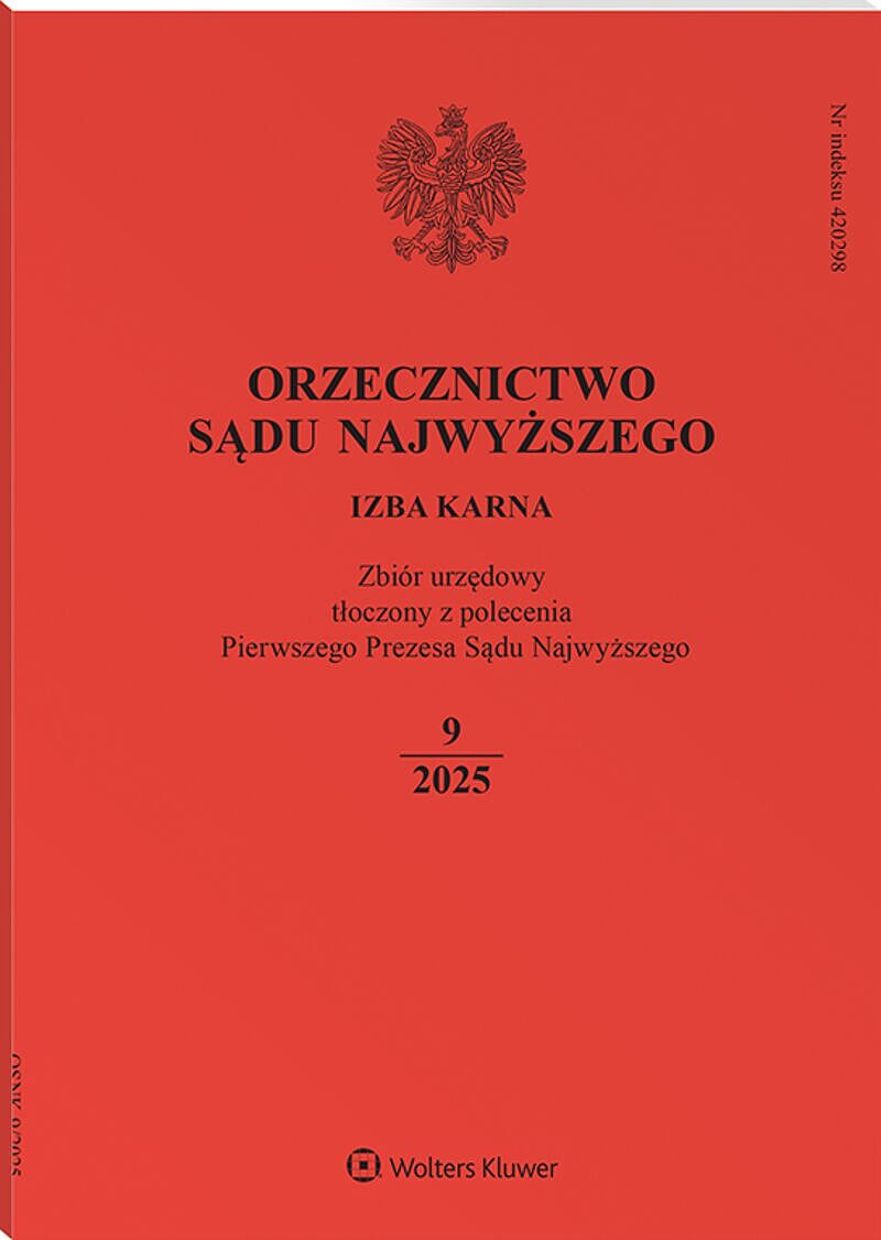 Orzecznictwo Sądu Najwyższego. Izba Karna - Nr 9/2025