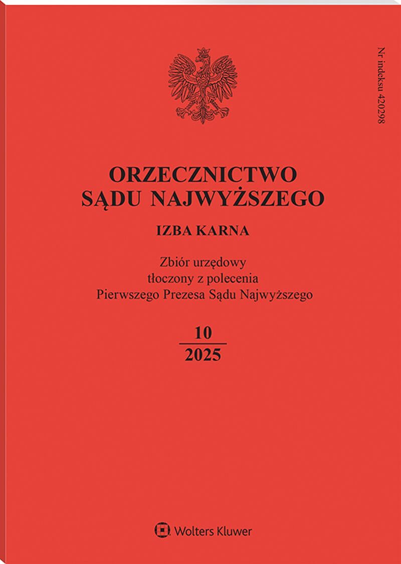 Orzecznictwo Sądu Najwyższego. Izba Karna - Nr 10/2025