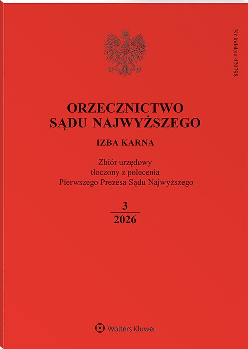 Orzecznictwo Sądu Najwyższego. Izba Karna - Nr 3/2026