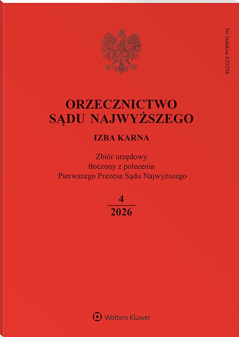 Orzecznictwo Sądu Najwyższego. Izba Karna - Nr 4/2026