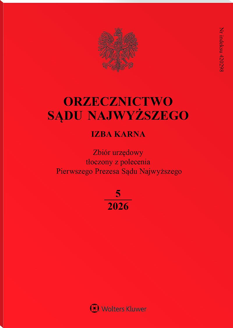 Orzecznictwo Sądu Najwyższego. Izba Karna - Nr 5/2026
