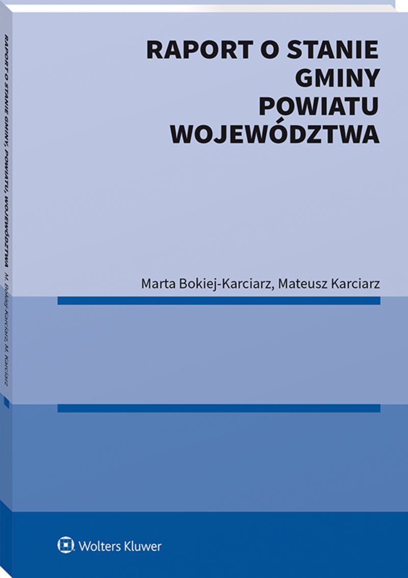 Raport o stanie gminy, powiatu, województwa