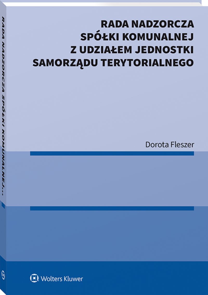 Rada nadzorcza spółki komunalnej z udziałem jednostki samorządu terytorialnego