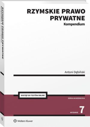 Rzymskie prawo prywatne. Kompendium