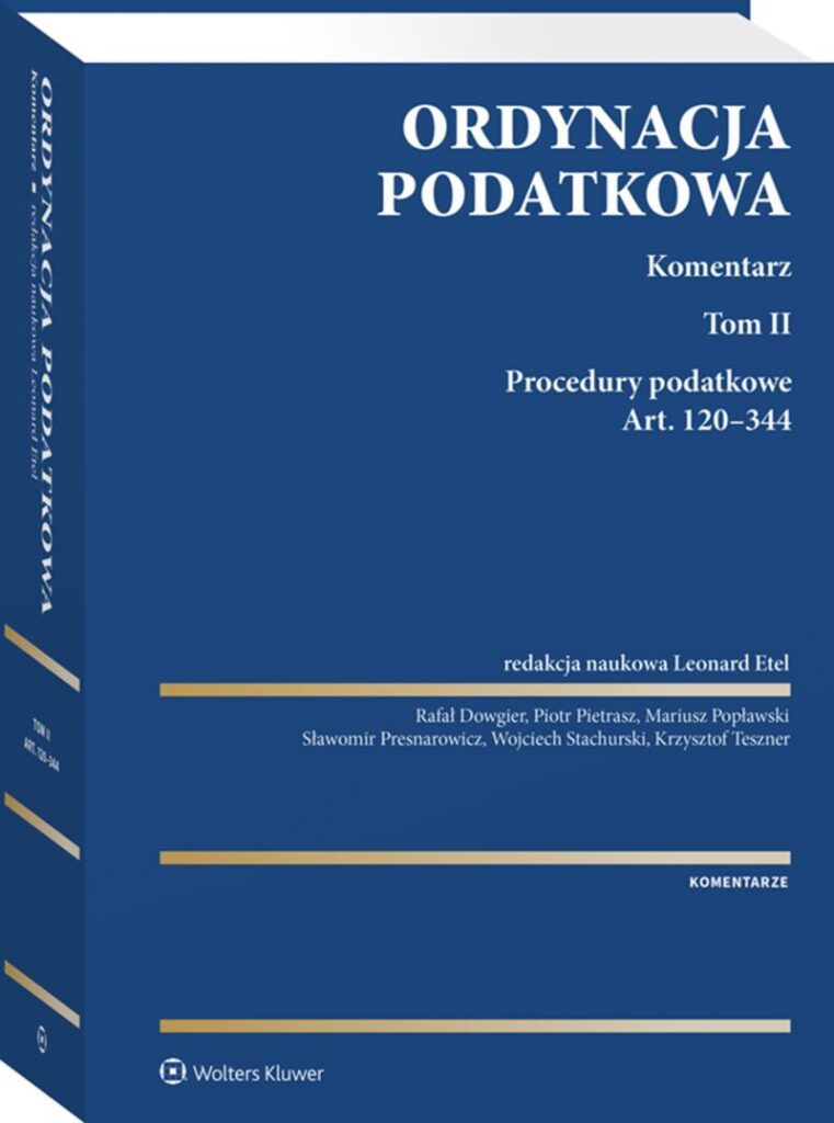 Ordynacja podatkowa. Komentarz. Tom II