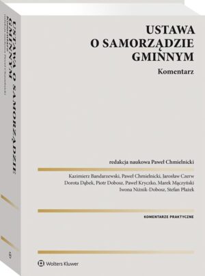Ustawa o samorządzie gminnym. Komentarz