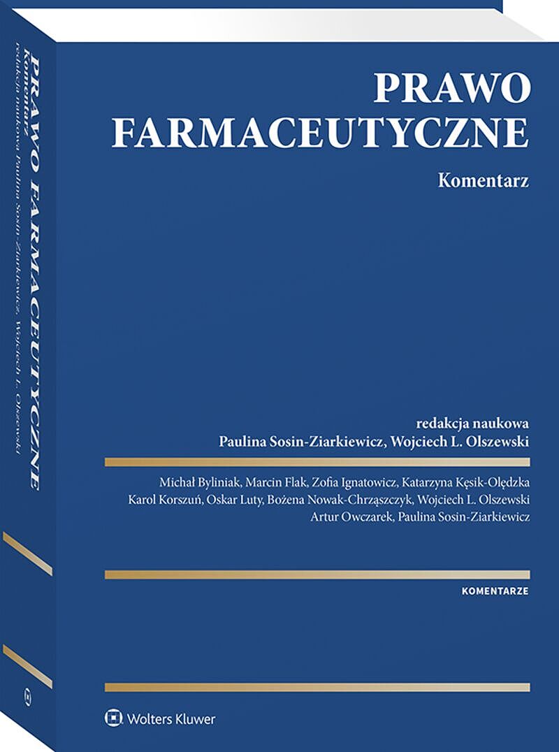 Prawo farmaceutyczne. Komentarz